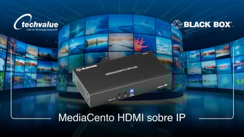 MediaCento HDMI sobre IP: Innovación en transmisión audiovisual para su empresa