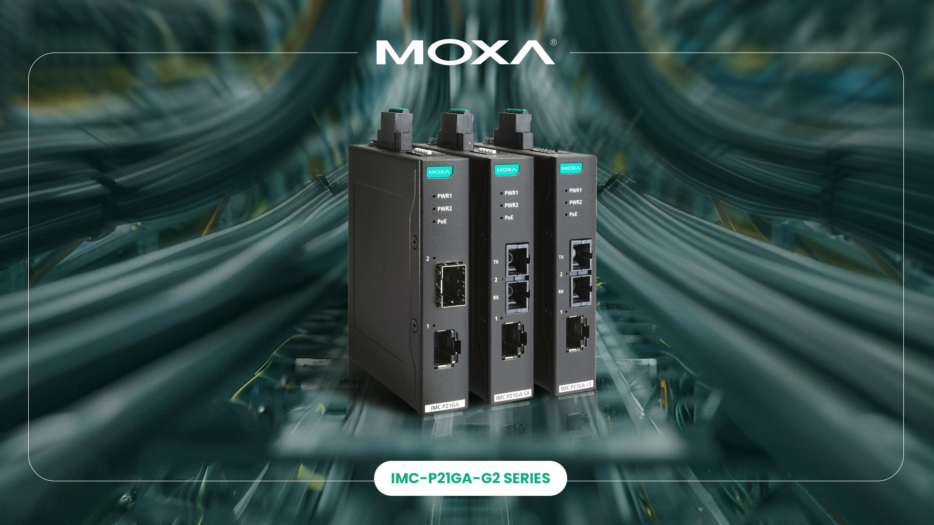 Conoce la potencia y eficiencia en redes industriales de los Convertidores de Medios PoE+ Gigabit Ethernet a fibra de Moxa